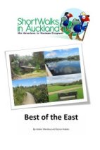 Best of the East: Short Walks in Auckland